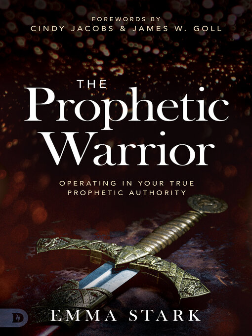 Title details for The Prophetic Warrior by Emma Stark - Available